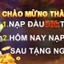 Thưởng chào mừng GK88